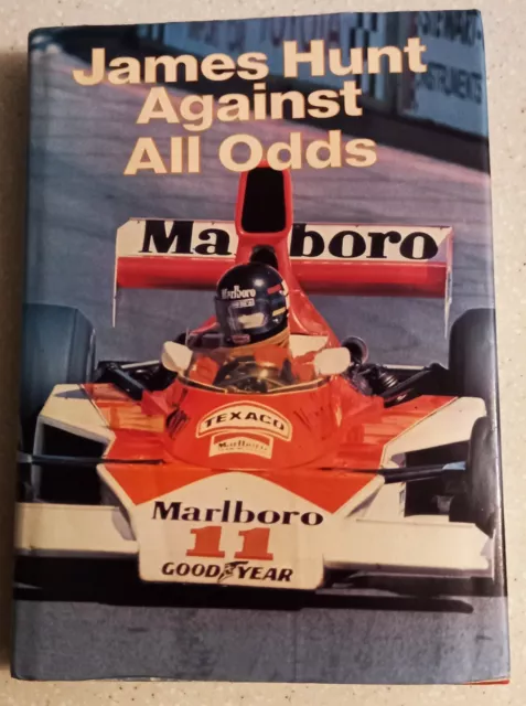 James Hunt - Against All Odds ***Signed***