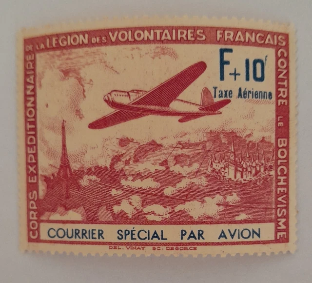 Timbre neuf français LVF 1941 numéro 3 Yvert et Tellier F + 10F carmin et bleu