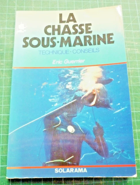 La chasse, ma passion: La chasse sous-marine