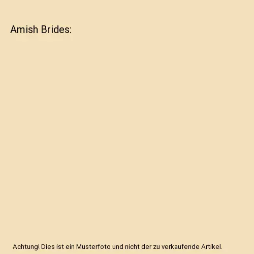 Amish Brides, Jennifer Beckstrand, Molly Jebber, Amy Lillard