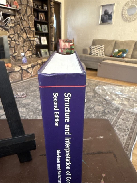 STRUCTURE AND INTERPRETATION of Computer Programs, 2nd Edition by ...