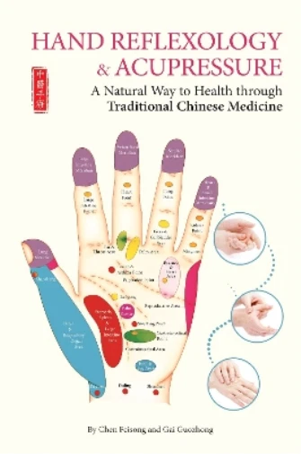 Chen Feisong Gai Guozhong Hand Reflexology & Acupressure (Paperback)