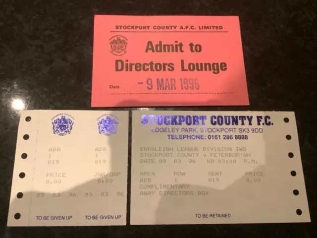 Used ticket stub Stockport County v Peterborough 9.3.1996 + director lounge pass