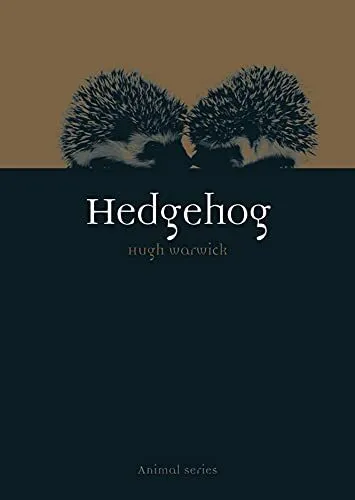 Hedgehog (Animal), Hugh Warwick
