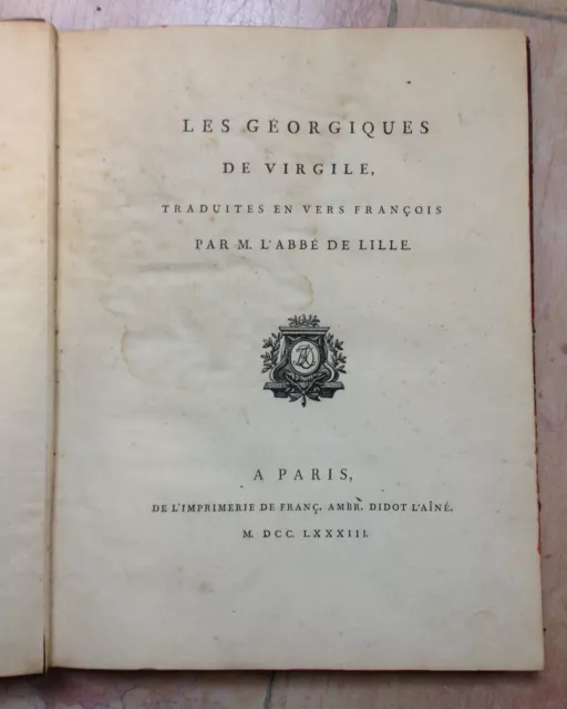 Les Georgiques De Virgile 1793 Traduites En Vers Francois Par M. L'abbe De Lisle