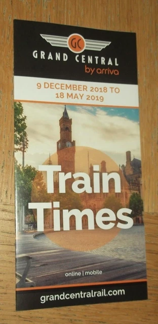 GRAND CENTRAL ECML Rail Services Timetable and Guide Winter 2018/9 £1. ...