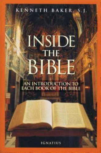 Inside the bible a guide to understanding each book of the bible 12 