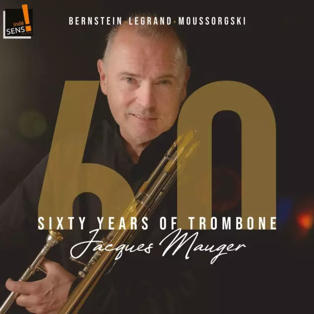 Jacques Mauger Sixty Years Of Trombone Alexa (CD)