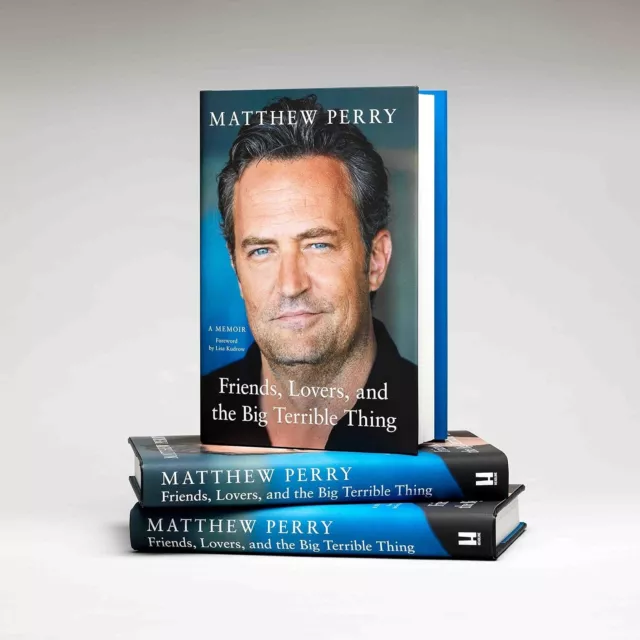 By Matthew Perry  Friends, Lovers and the Big Terrible Thing (HARD COVER)