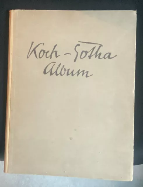 Koch-Gotha  :  Aus  Sorglosen  Tagen   Album   Original   1920