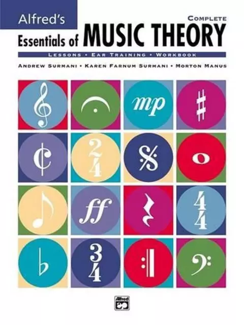 Alfred's Essentials of Music Theory: Complete by Andrew Surmani (English) Paperb