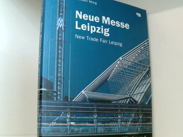 Neue Messe Leipzig / New Trade Fair Leipzig: von Gerkan, Marg und Partner 1992 -