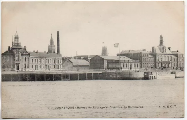 DUNKERQUE - NORD - CPA 59 - Bureau du Pilotage & Chambre de Commerce