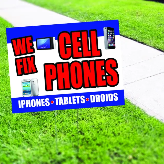 We Fix Cell Phones Yard Sign Stake Outdoor Mobile Repair Shop Coroplast Sign