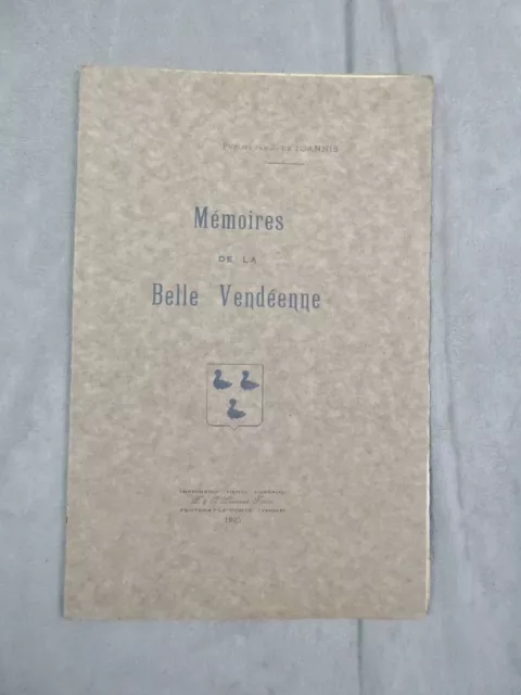 Guerre de Vendée: MEMOIRES DE LA BELLE VENDEENNE. 1925.