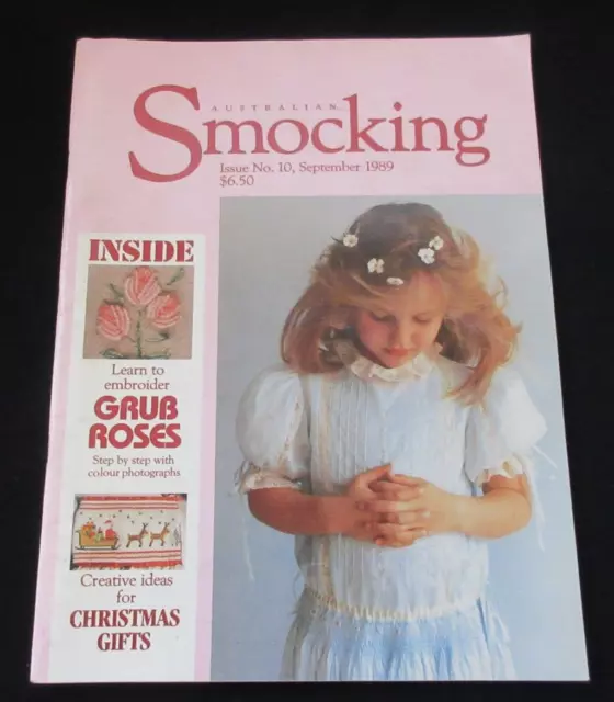 Australian Smocking & Embroidery Magazine #10~September 1989