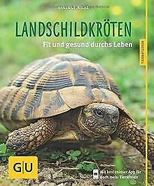 Landschildkröten: Fit und gesund durchs Leben von W... | Buch | Zustand sehr gut