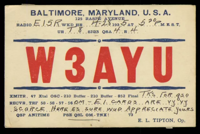 1 x QSL Card Radio USA W3AYU 1935 Baltimore Maryland E L Tipton ≠ A814