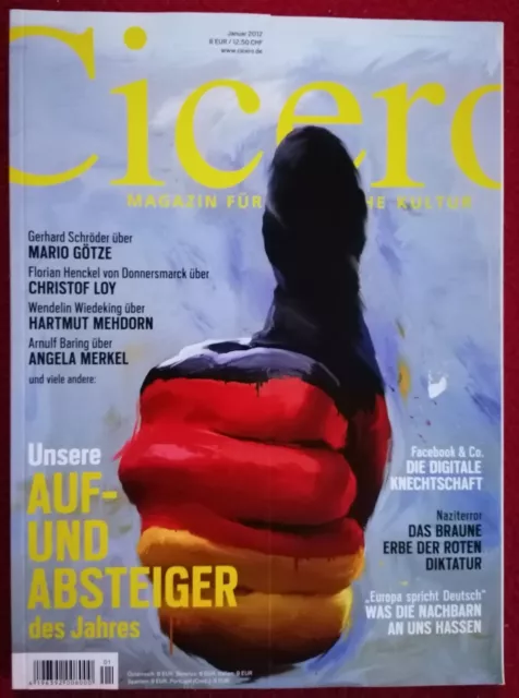 Cicero - Magazin (ungelesen) Auf- und Absteiger, Mario Götze, Angela Merkel etc.
