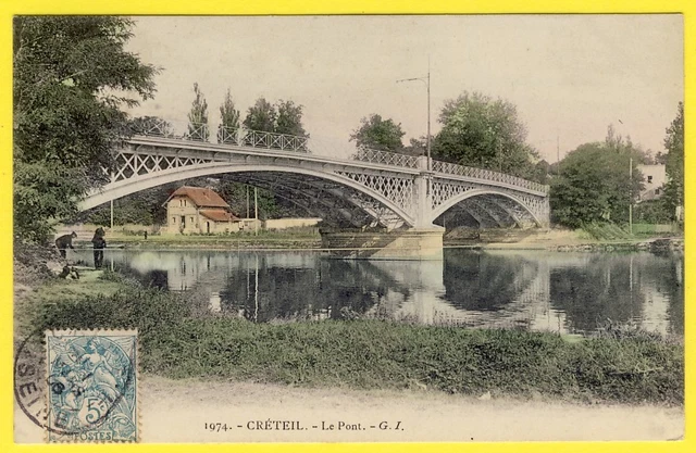 cpa 94 - CRÉTEIL (Val de Marne) Le PONT en 1906 Animée PÊCHEURS Très bon état