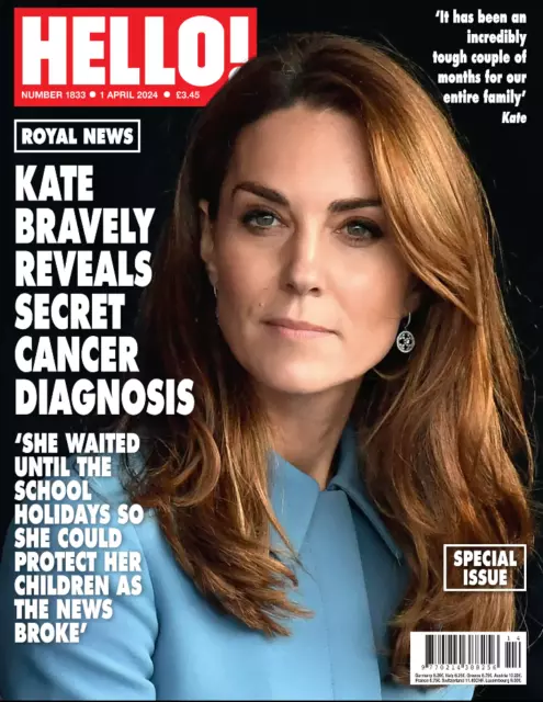 Hello! Magazine (UK) - 1st April 2024 - Kate, Princess Of Wales Cancer Diagnosis