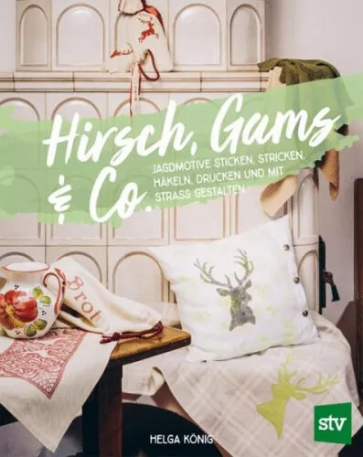 Hirsch, Gams & Co|Helga König|Broschiertes Buch|Deutsch