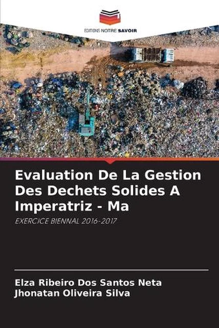 EVALUATION DE LA Gestion Des Dechets Solides A Imperatriz - Ma par Elza ...