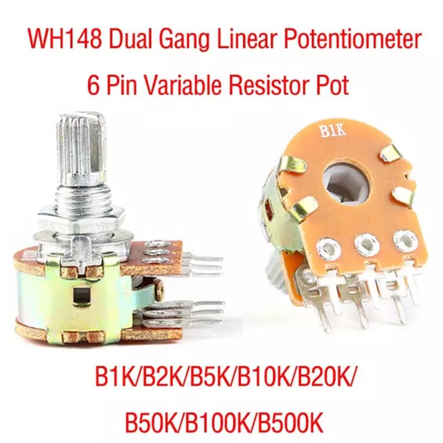 WH148 Dual Gang Linear Potentiometer 6 Pin Variable Resistor Pot B1K - B500K