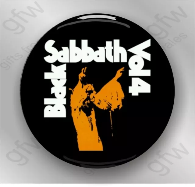 Black Sabbath Vol4 - Large button Badge - 58mm diam