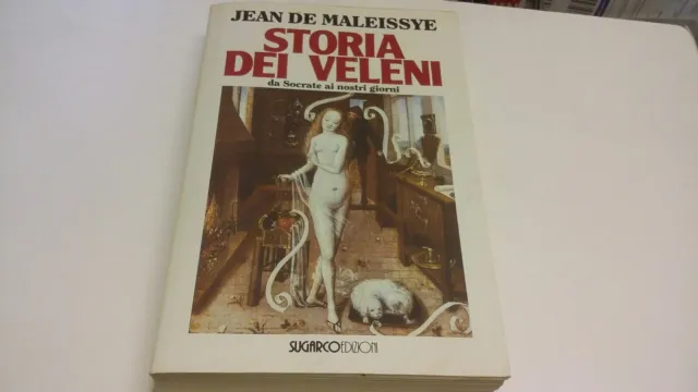 JEAN DE MALEISSYE STORIA DEI VELENI SUGARCO, 1993, 6s22