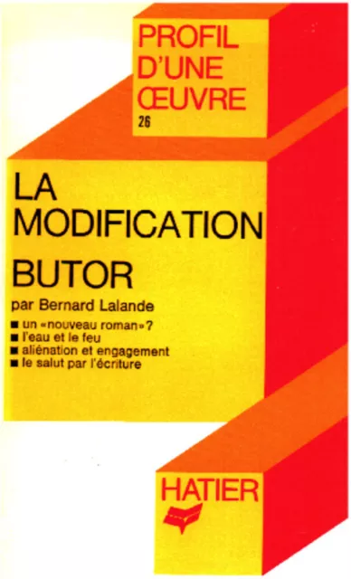 La modification Butor : Analyse critique | Bernard Lalande | Bon état