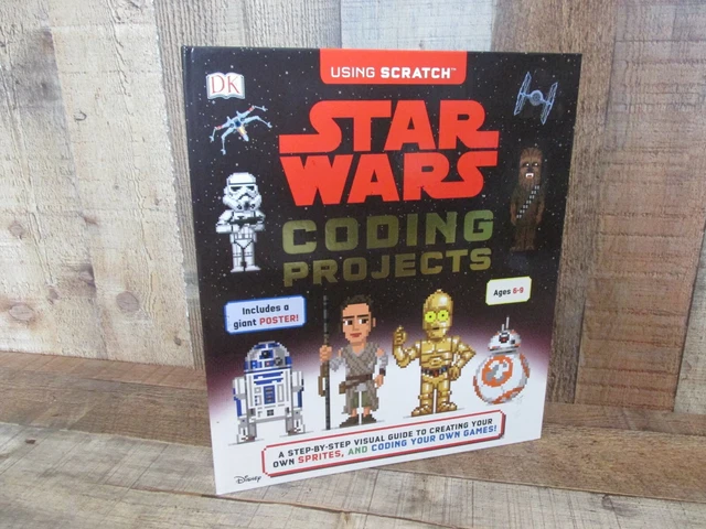STAR WARS CODING Projects: A Step-by-Step Visual Guide to Coding ...