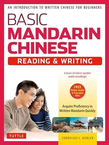 Basic Mandarin Chinese - Reading & ..., Cornelius C Kub