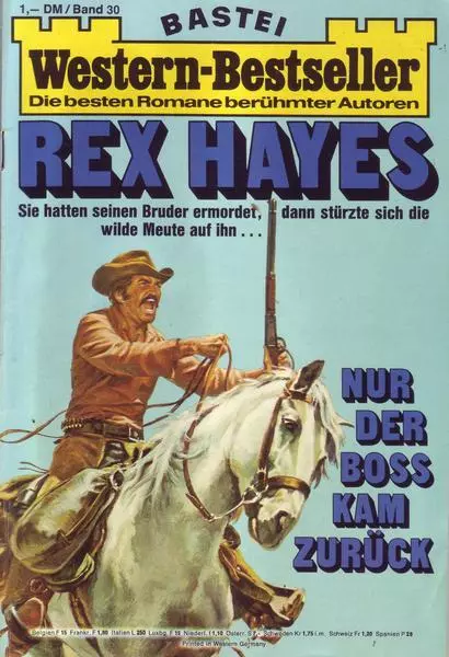 Bastei-Western-Bestseller Nur der Boss kam zurück