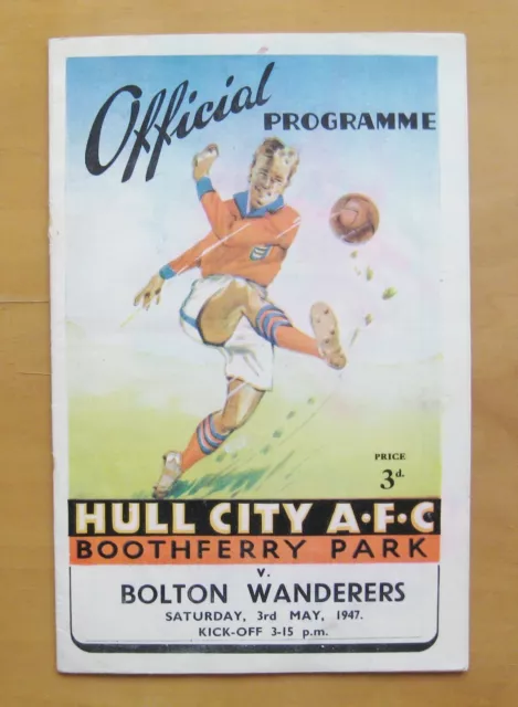 HULL CITY v BOLTON WANDERERS Friendly 1946/1947 VG Condition Football Programme