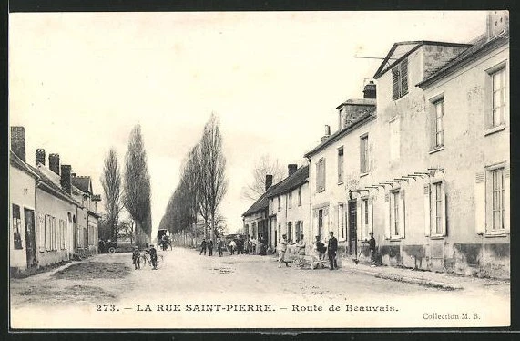 CPA La Rue Saint-Pierre, Route de4 Beauvais, vue de la rue