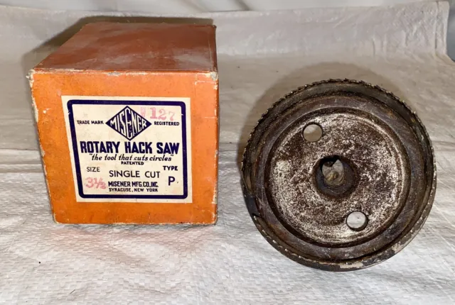 Vintage Misener Mfg Size 3-1/2 Rotary Hack Saw Drill Hole Saw Attachment