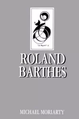 MICHAEL MORIARTY ROLAND Barthes BOOK NEW $33.61 - PicClick