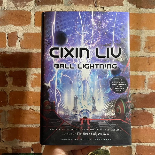 BALL LIGHTNING (REMEMBRANCE of Earth's Past Liu Cixin Joel Martinsen