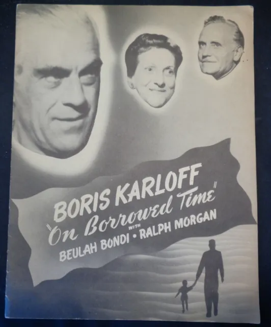 1946 Boris Karloff In "ON BORROWED TIME" Hollywood Program W/ Margaret Hamilton!