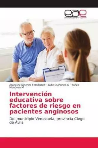 Intervención educativa sobre factores de riesgo en pacientes anginosos Del  5512