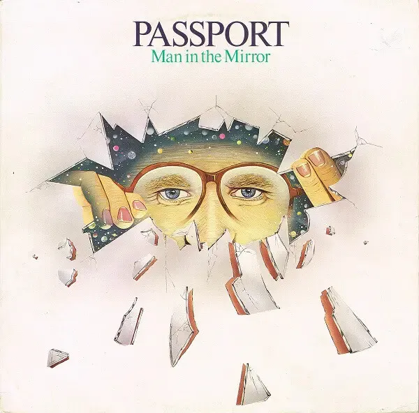 Passport Man In The Mirror WEA Vinyl LP