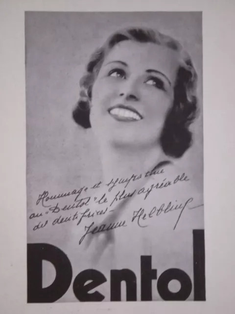 Publicité De Presse 1932 Dentol Jeanne Helbling Actrice Française - Advertising