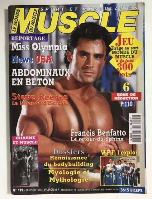 ►LE MONDE DU MUSCLE n°129 - 1994 - FRANCIS BENFATTO - STEVE REEVES - LABRADA