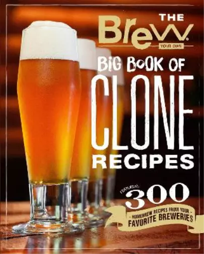 The Brew Your Own Big Book of Clone Recipes (Paperback) (US IMPORT)