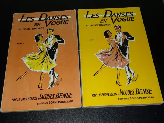 LES DANSES EN VOGUE ET LEURS THÉORIES - Jacques Bense - 1964/65 - 2 VOLUMES