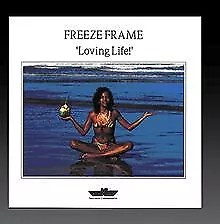 Loving Life von Freeze Frame | CD | Zustand akzeptabel