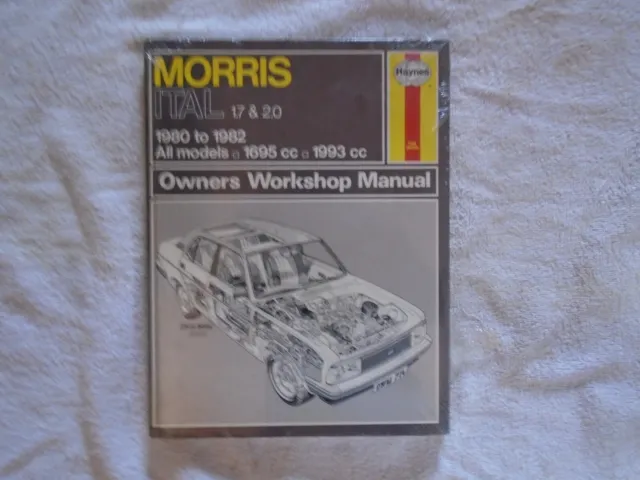 Morris Ital 1.7, 2.0 Saloon & Estate 1980-82 NOS Haynes Workshop Manual
