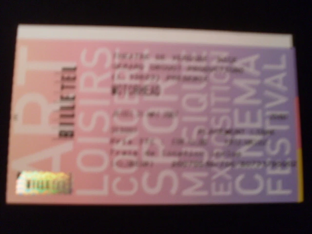 Ancien Billet De Concert "MOTORHEAD" FRANCE 24 Mai 2007-Très Bon Etat-ULTRA RARE
