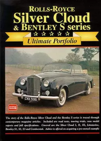 Rolls Royce Silver Cloud & Bentley S. Series Ultimate Road Test Book